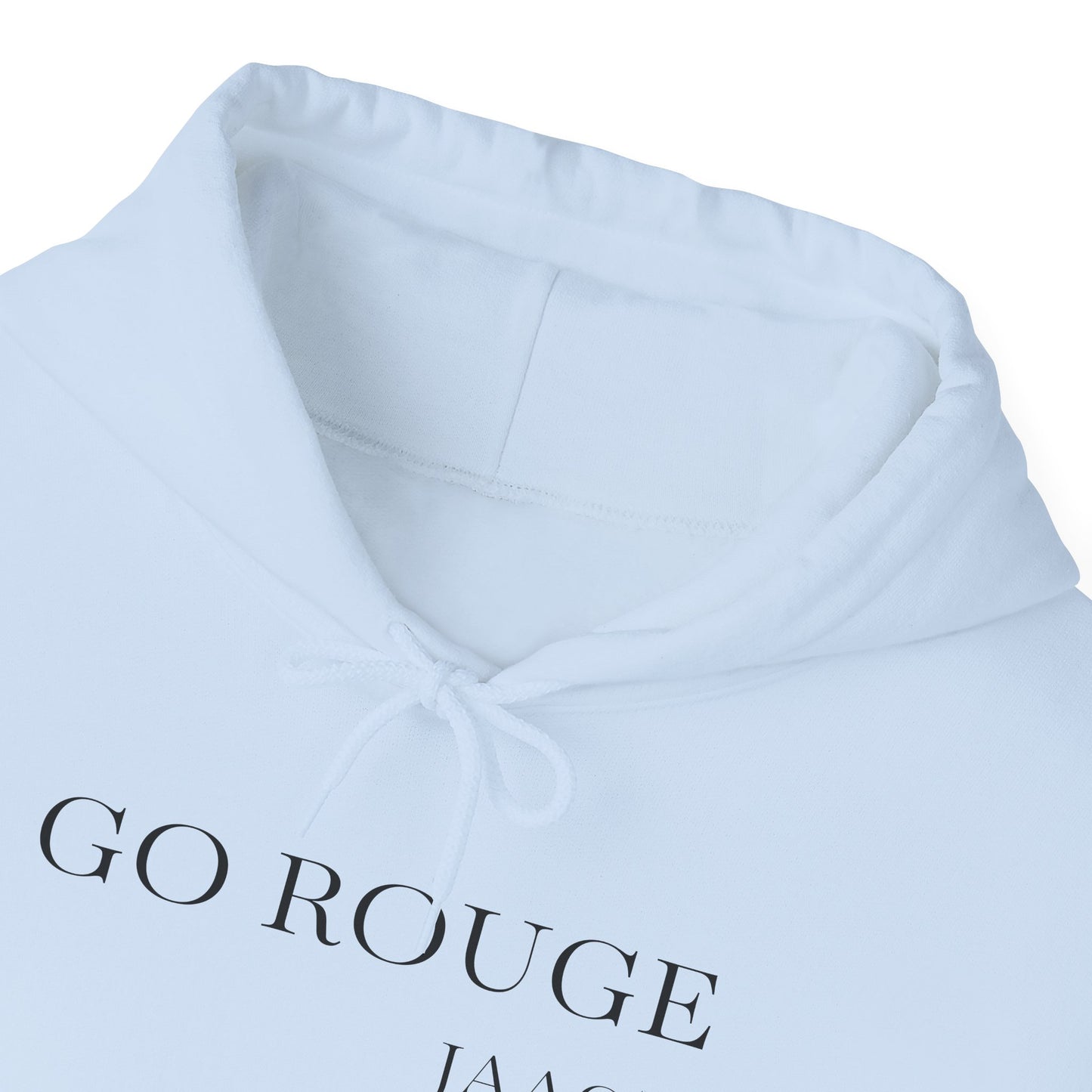 JAAC GO ROUGE Design Hoodie